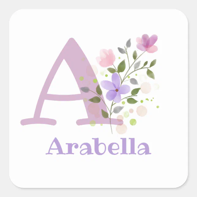 Initial Plus Name Arabella Floral Design Square Sticker | Zazzle
