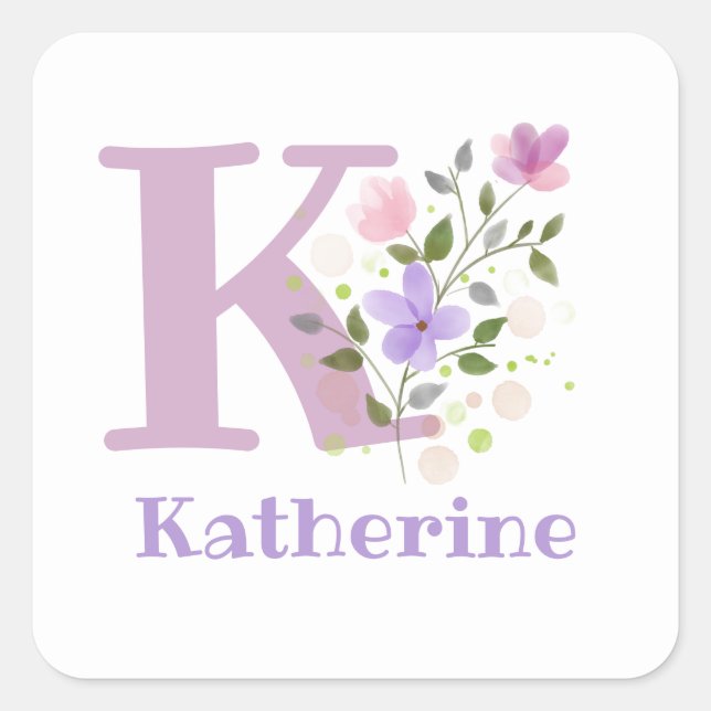 Initial Plus Name Katherine & Flowers Design Square Sticker (Front)