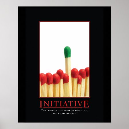 Initiative Demotivational Posters