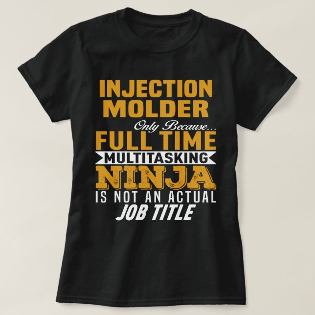 Injection Molder T-Shirt (Design Front)