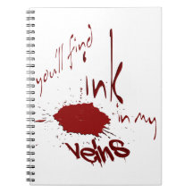 Ink in my Veins Notebook