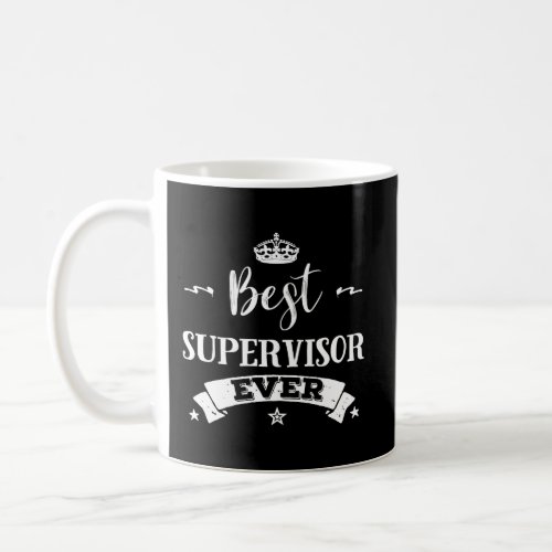 Inked Best Supervisor Ever WorldS Greatest Superv Coffee Mug