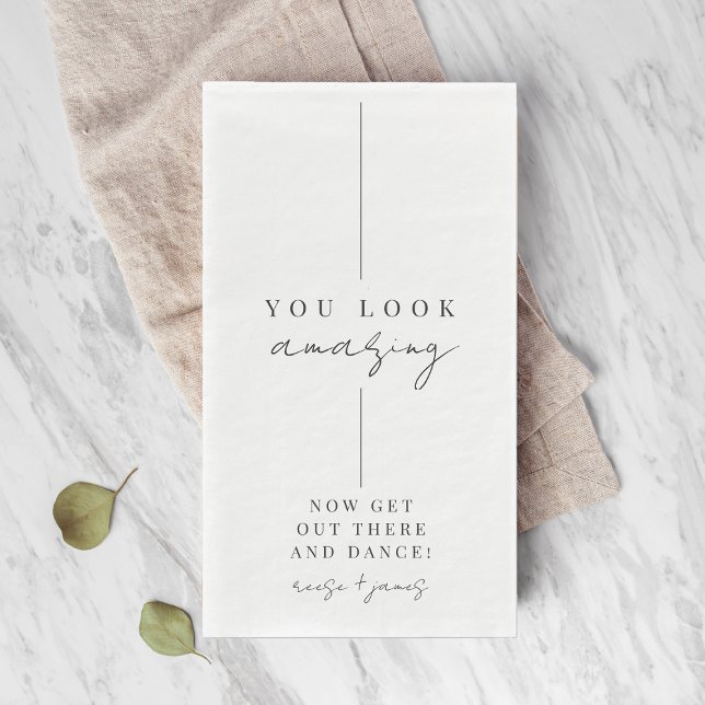Inline | Modern Minimal "You Look Amazing" Wedding Paper Guest Towels (Creator Uploaded)