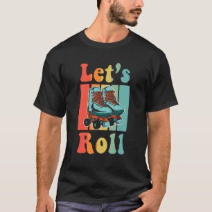 Inline Skate Roller Skating Roller Eighties Outfit T-Shirt