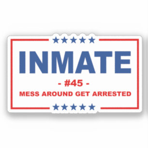 INMATE #45 STICKER