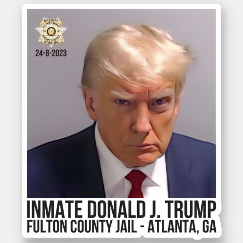 Inmate Donald J Trump Fulton County Jail Georgia Sticker