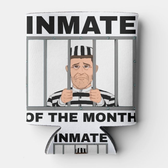 Inmate Of The Month Can Cooler (Front)