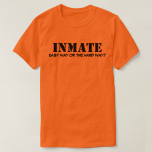 Inmate T-Shirt