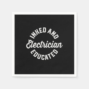 Inmed And Electrician Educated Gift Napkins