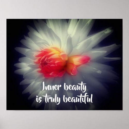 Inner Beauty Dahlia Flower Inspirational Words Poster