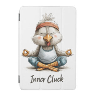 Inner Cluck Chicken Meditation Funny Yoga Animal iPad Mini Cover