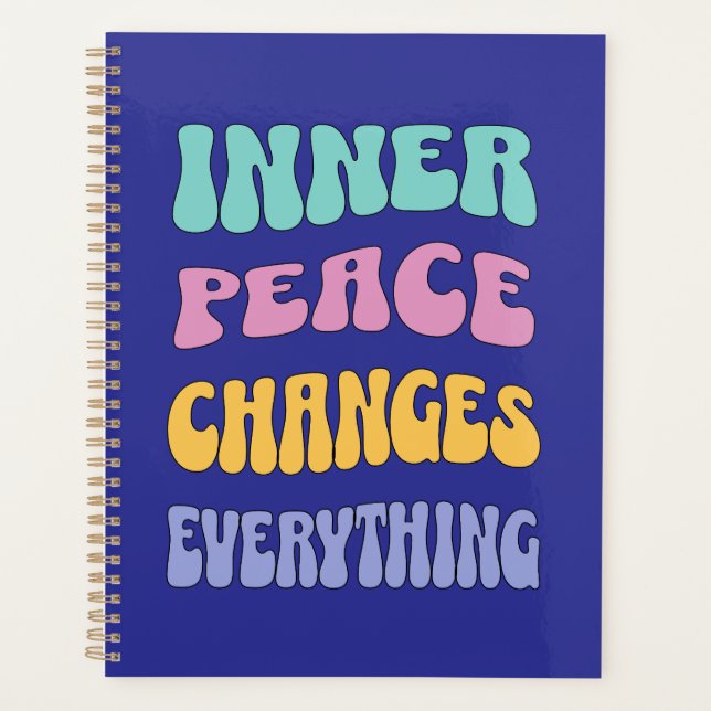 Inner Peace Changes Everything Planner (Front)