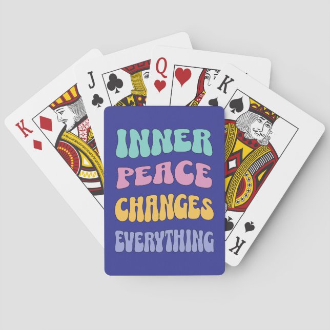 Inner Peace Changes Everything Poker Cards (Back)