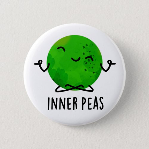 Inner Peas Funny Meditating Pea Pun  Button
