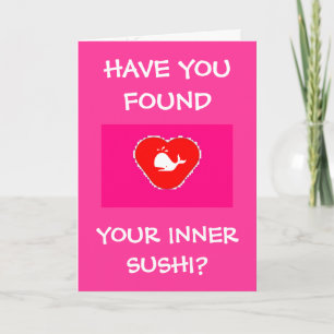 Inner Sushi Valentine's Day Card