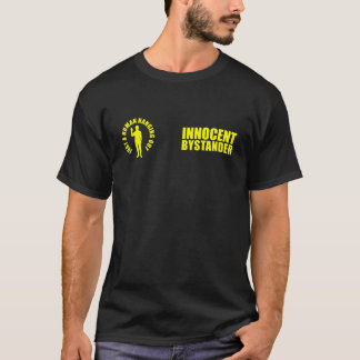 "Innocent Bystander" T-Shirt