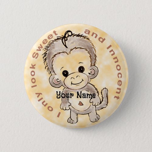 Innocent Monkey custom name Button