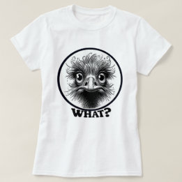 Innocent Ostrich What Women's T-Shirt