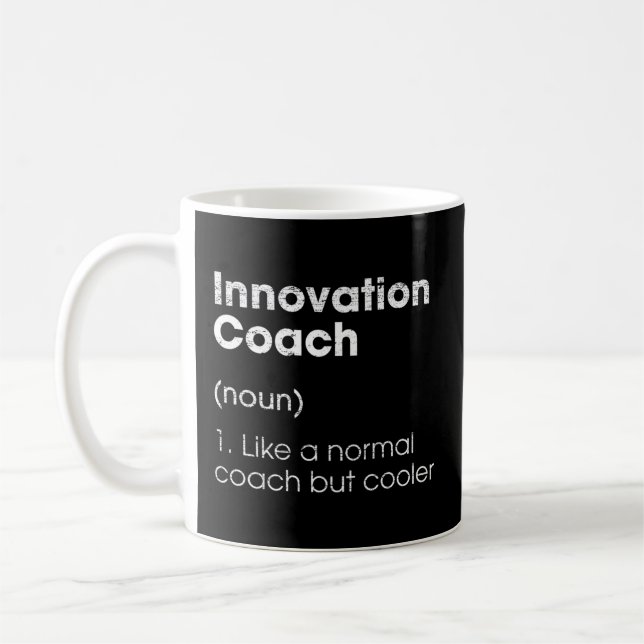 Innovation Coach Definition Innovator Humor Strate Coffee Mug (Left)