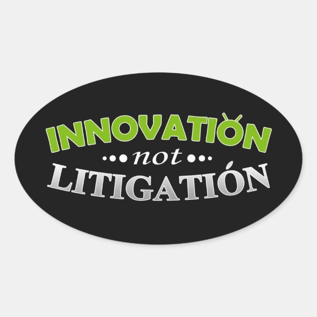 Innovation NOT Litigation Sticker (Front)
