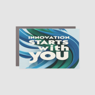 Innovation Starts With You option 2 Car Magnet