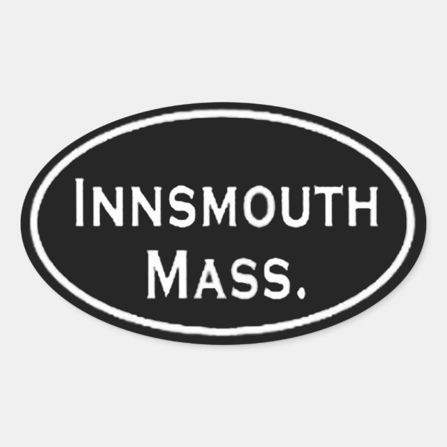 Innsmouth Mass. Oval Sticker (Front)