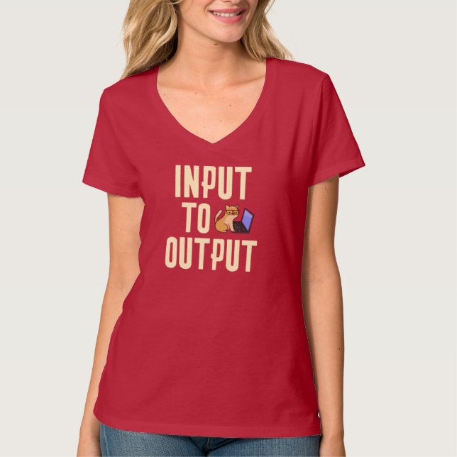 Input to Output T-Shirt (Front)