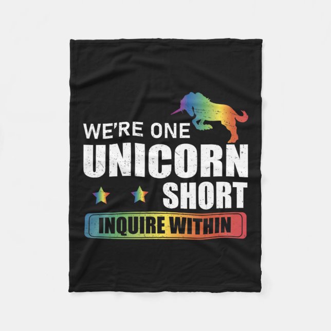 Inquire Within Funny Polyamory Unicorn Hunting A P Fleece Blanket (Front)