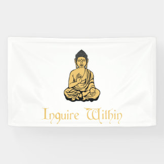 Inquire Within Zen Meditation Buddha Banner
