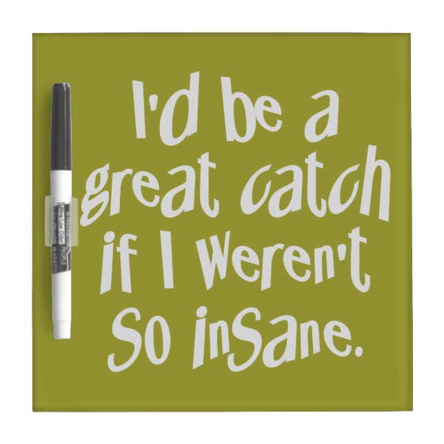 Insane custom color message board (Front)