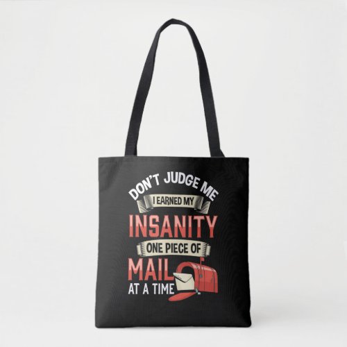 Insane Mailman Quote for Crazy Mail Carrier Tote Bag