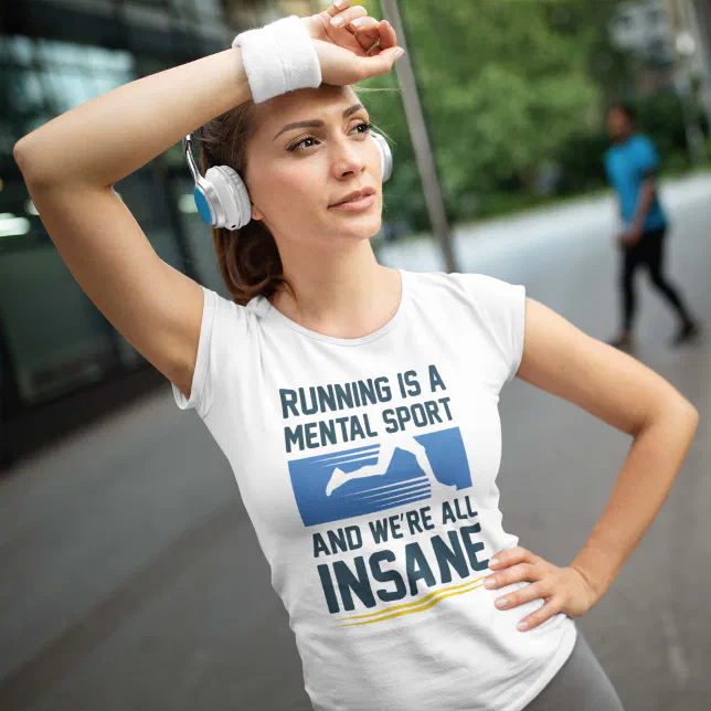 Insane Running T-Shirt (Creator Uploaded)