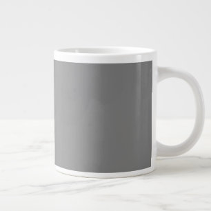 Insanely Grey (The Greyest Grey) CUSTOM Giant Coffee Mug