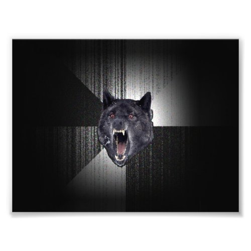 Insanity Wolf Meme Photo Print