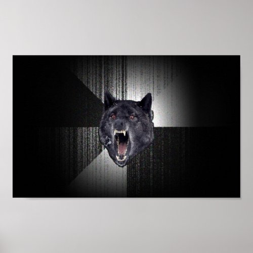 Insanity Wolf Poster