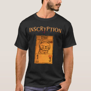 Inscryption Psychological Horror Stoat Card Game H T-Shirt