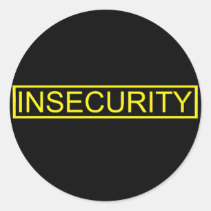 Insecurity funny yellow security guard classic round sticker