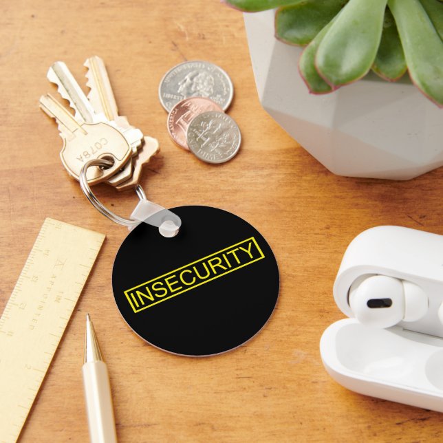 Insecurity funny yellow security guard keychain (Desk)