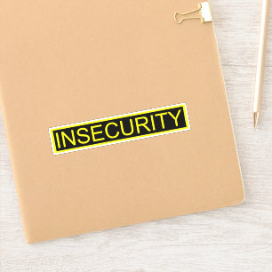 Insecurity funny yellow security guard sticker