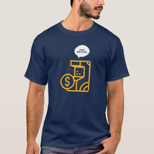 Insert Coin to Play Retro Blue_Yellow Gaming T_Shirt