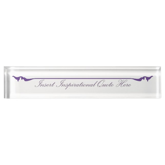 Insert Inspirational Quote Here - Purple Desk Name Plate (Front)
