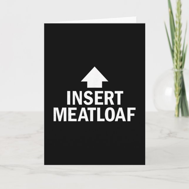 Insert Meatloaf Funny Thanksgiving Pointing Arrow  Card (Front)