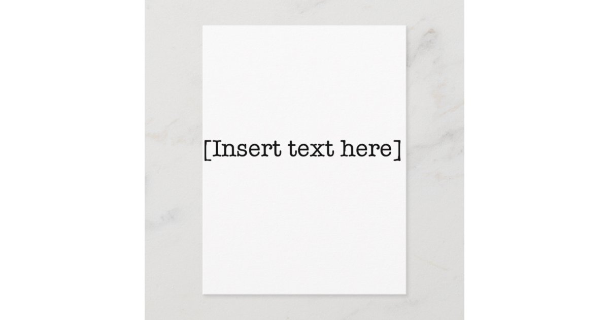 insert text here postcard | Zazzle