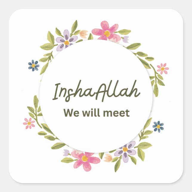  InshaAllah We Will Meet Soon 💔 | Emotional Urdu  Square Sticker (Front)
