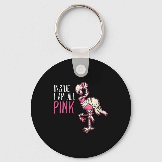 Inside I Am All Pink Flamingo | Funny Flamingo Keychain (Front)