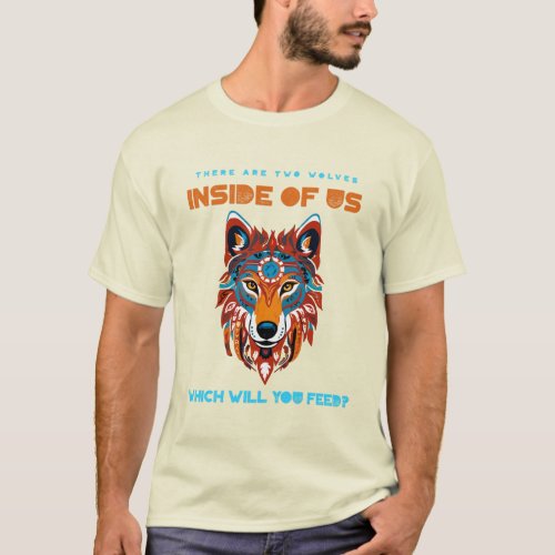 inside me there are two wolves shirt