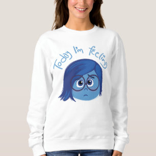 Inside Out 2 Today I’m Feeling Sadness Graphic Sweatshirt