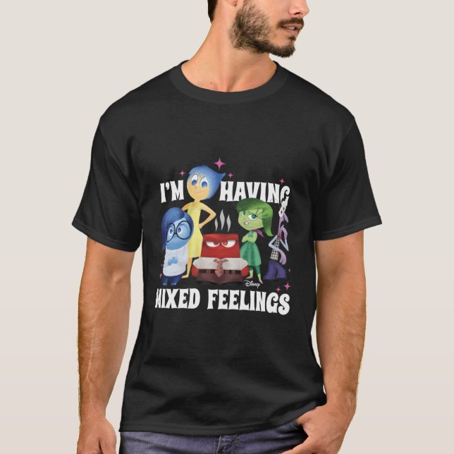 Inside Out I'M Having Mixed Feelings T-Shirt (Front)