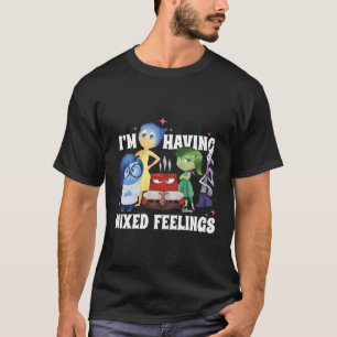 Inside Out I'M Having Mixed Feelings T-Shirt