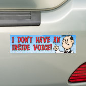 Inside Voice Bumper Sticker (On Car)